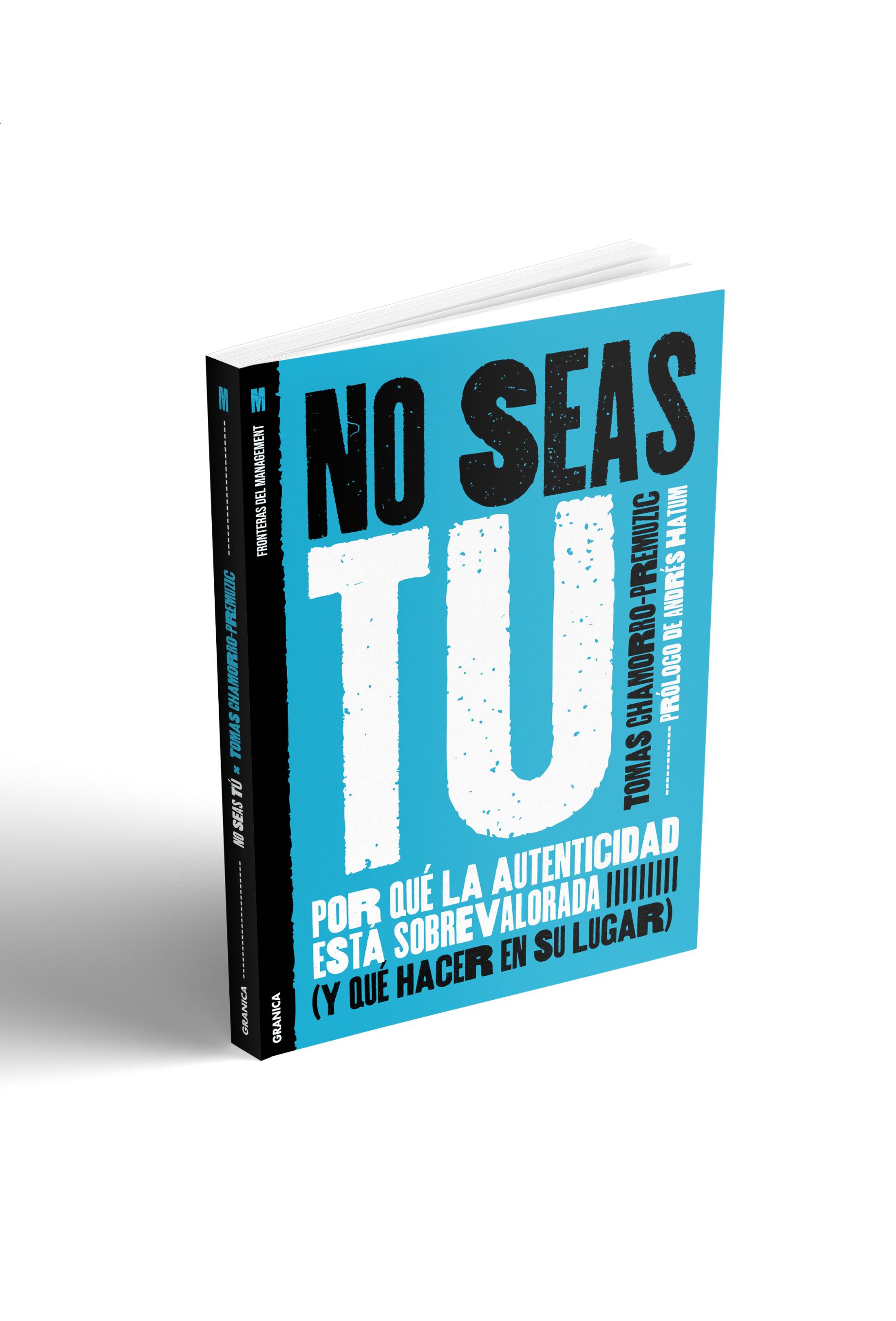 No seas tú